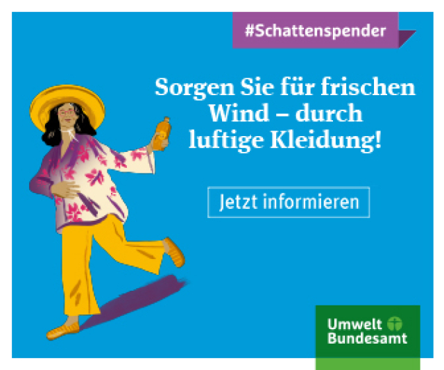 © Umwelt Bundesamt (UBA) Schattenspenderkampagne © Umwelt Bundesamt (UBA)
